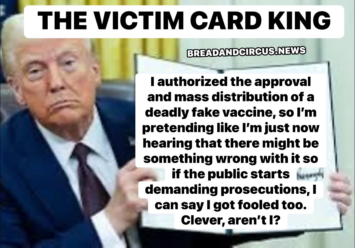 Why is Trump suddenly demanding big pharma “justify” their covid vaccines?