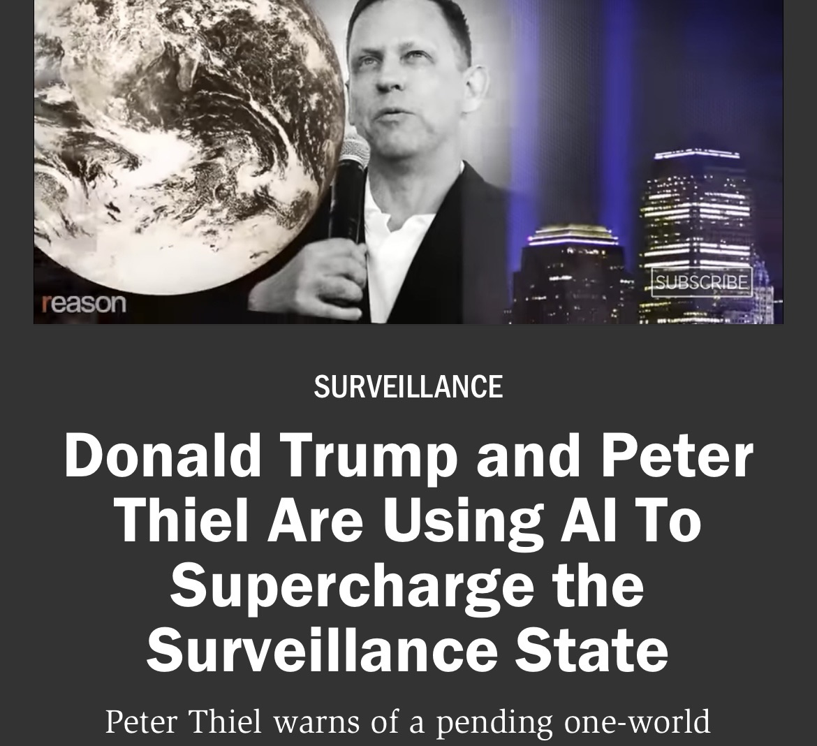 Trump, Thiel, Palantir, et al warp-speeding the world to total technology takeover…